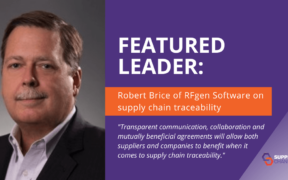 Robert Brice of RFgen Software on supply chain traceability